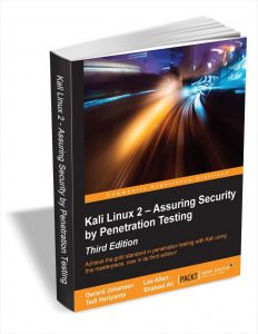 Kali Linux 2 - Assuring Security by Penetration Testing