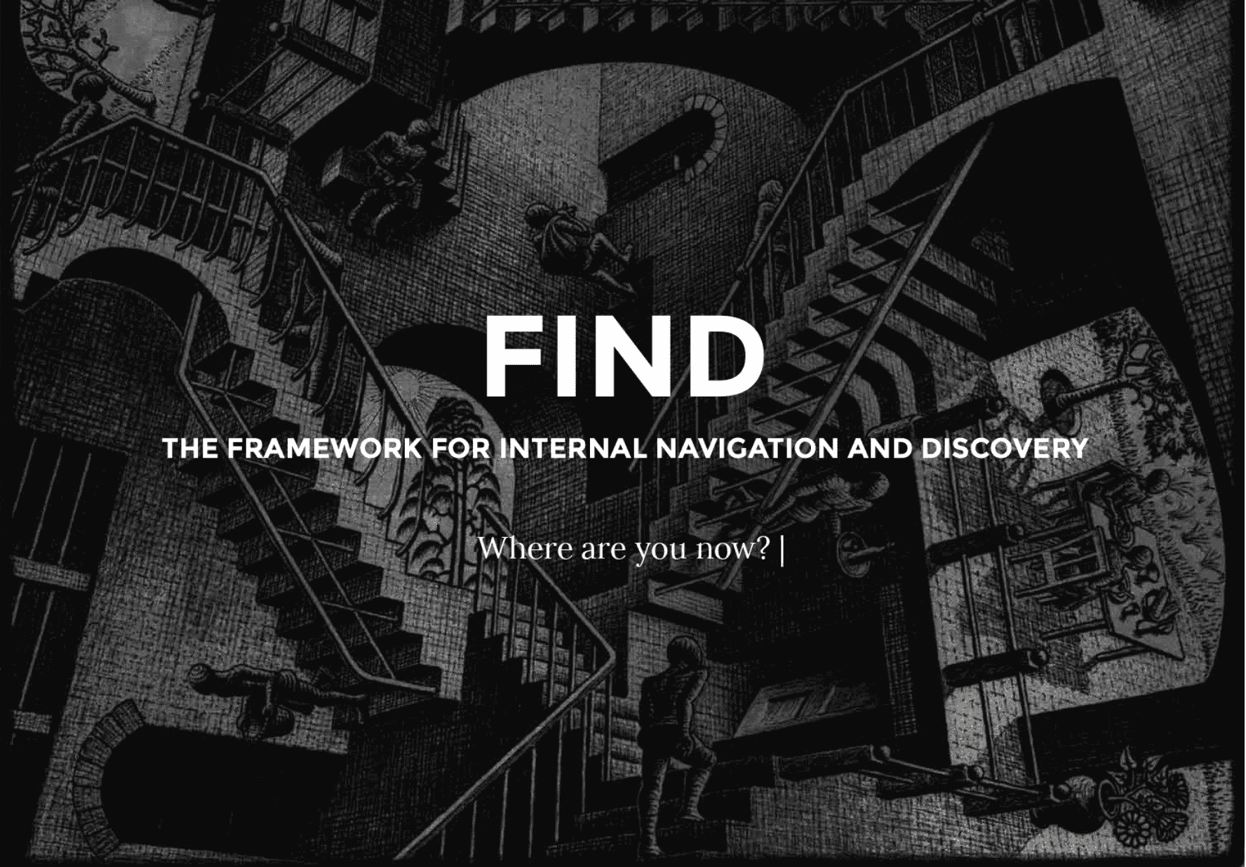 Framework for Internal Navigation and Discovery