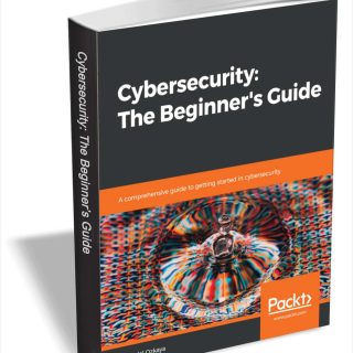 Cybersecurity: The Beginner's Guide