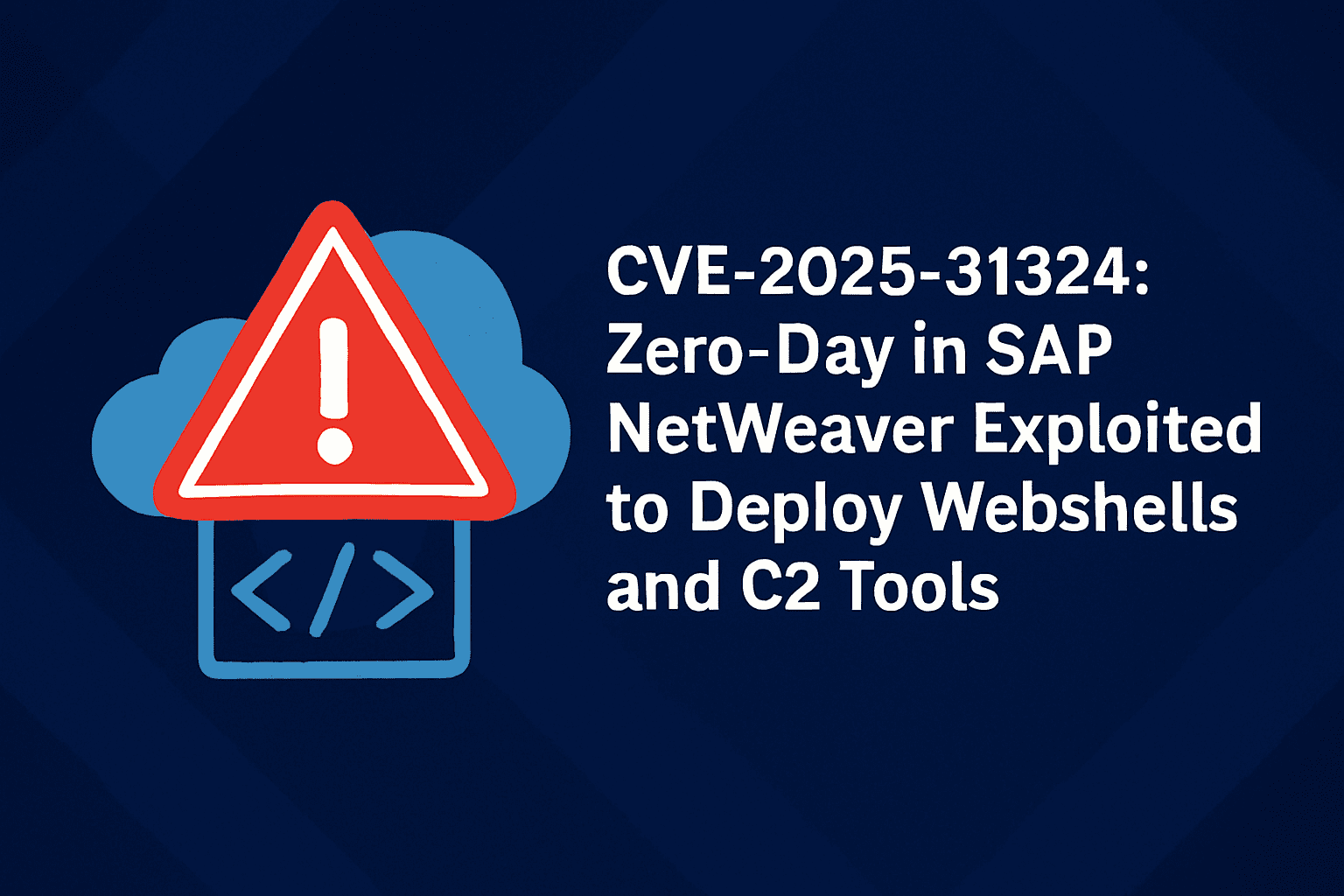 CVE-2025-31324, SAP NetWeaver
